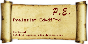 Preiszler Edvárd névjegykártya
